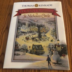 A Child’s Christmas At St. Nicholas Circle by Thomas Kinkade hardcover book